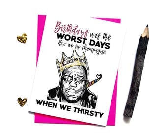 Notorious BIG Birthday Card - Hip Hop Rap Funny Birthday Cards - Greeting Cards - For Best Friends Coworkers - For Him Her - G28