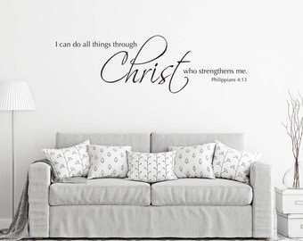 Scripture Wall Decal - I can do all things through Christ who strengthens me - Christian Bible Verse Wall Sticker - Christian Decor
