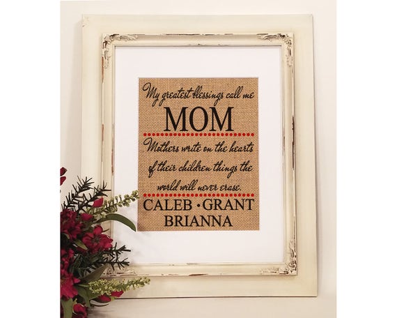 Burlap Sign Mother's Day Gift Beautiful Burlap Print