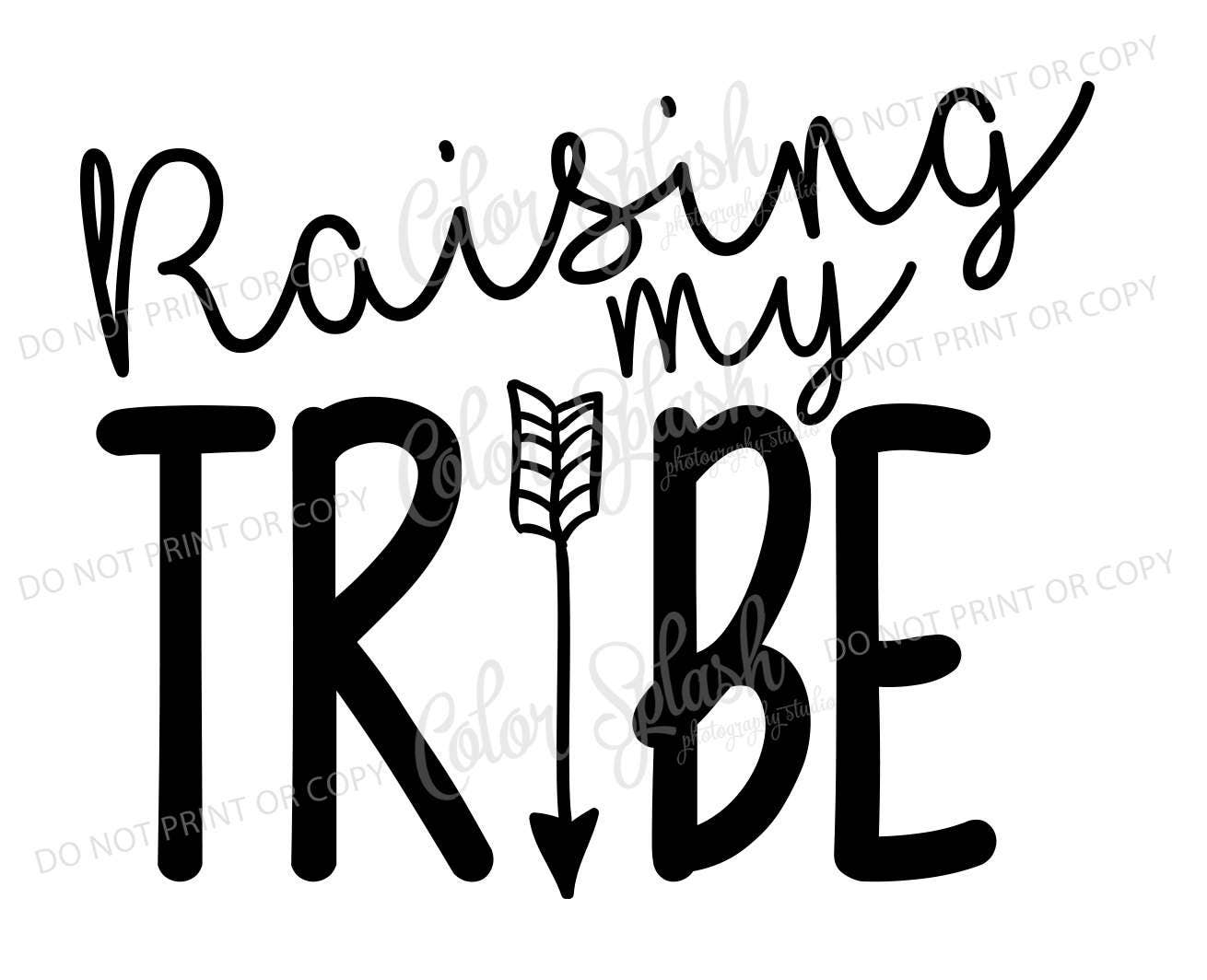 Download raising my tribe svg dxf png eps cutting file silhouette