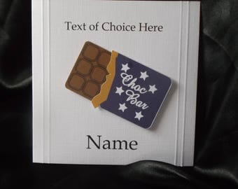 Personalised Bar of Chocolate Card Any Occasion, Birthday, Congratulations, Thank You, Father's Day, Mother's Day etc.