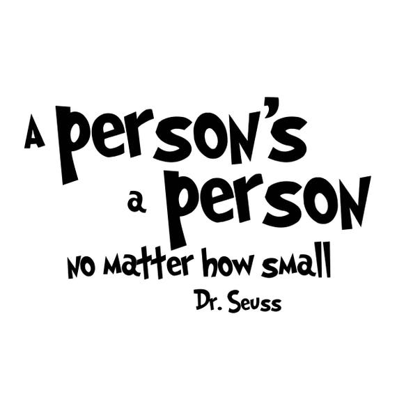 Dr. Seuss A Person's A Person No Matter How Small