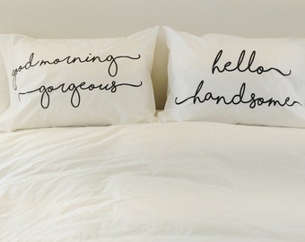 Pillowcases Good Morning Gorgeous Hello Handsome His and Hers Pillow Cases Christmas Gift Wedding Pillowcases 300TC Christmas Gift for Her