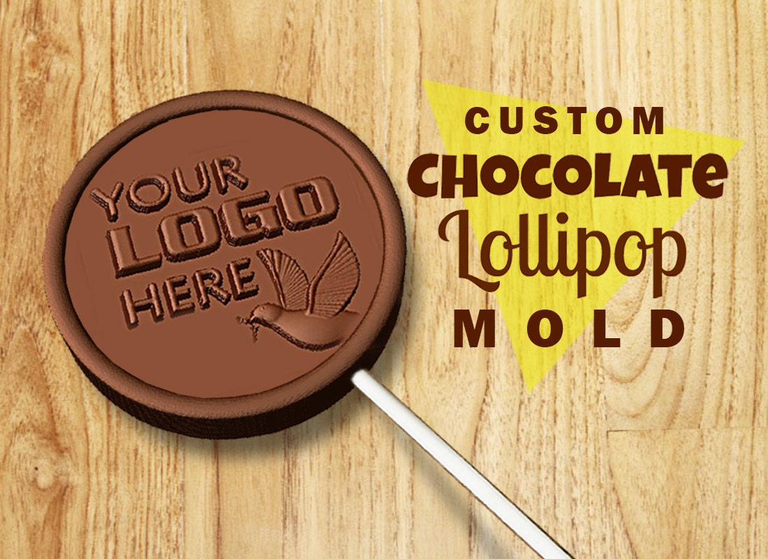 Custom chocolate mold LOLLIPOP MOLD personalized mold custom