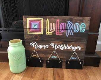 LuLaRoe Custom Handmade Wooden Stained Painted Sign Wall Hanging w/ Style, Size, and Price Plaques