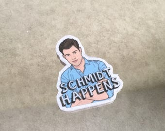 Schmit Happens New Girl Stickers