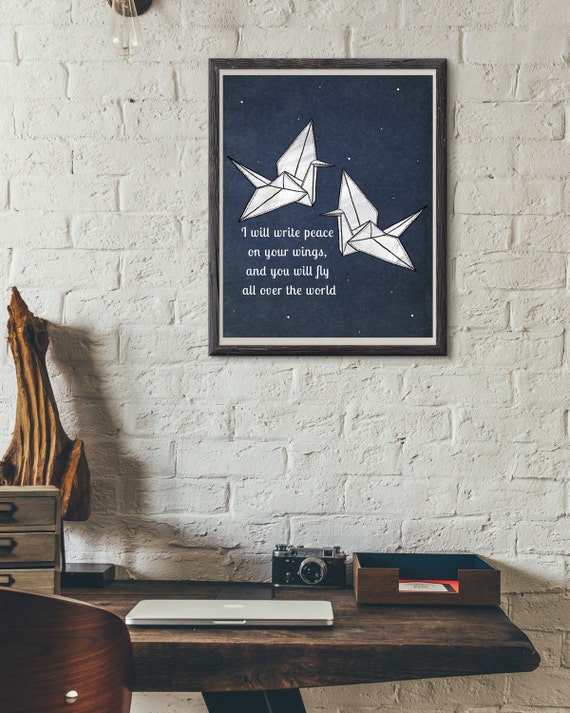 Origami Crane Art Peace Quote Print Inspirational Home