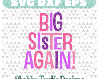 Big Sister Again SVG DXF EPS