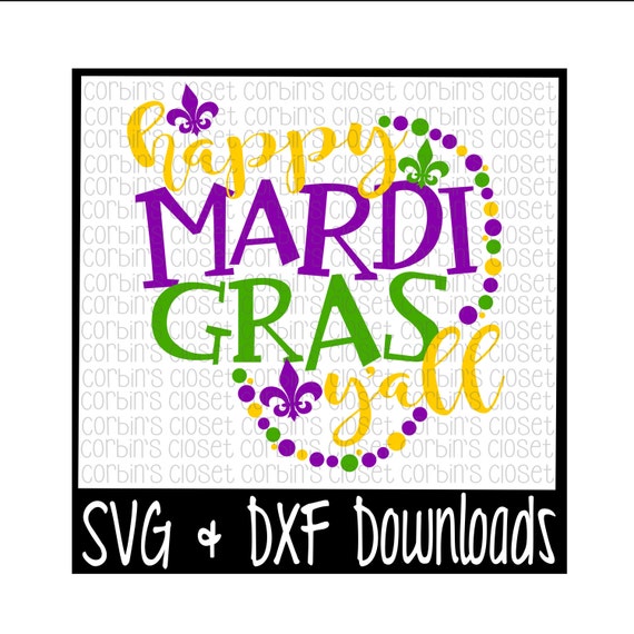 Download Mardi Gras SVG Happy Mardi Gras Y'all Beads Cut File