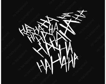Joker HaHaHa Suicide Squad Vinyl Decal Sticker, Harley Quinn, Batman, Laptop, Phone, Truck, Car, Window, Mirror, Bumper, Case