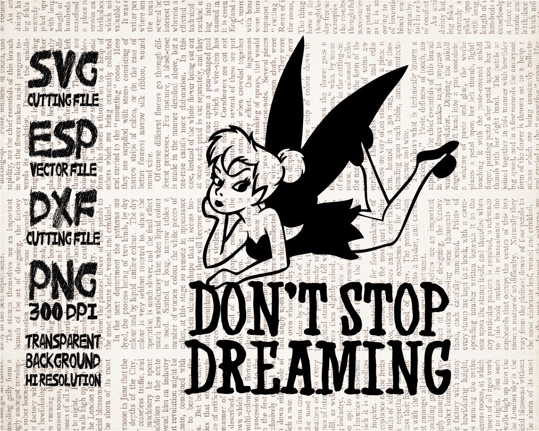Download Don't stop Dreaming Disney Quote SVG Clipart - Cut files ...
