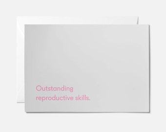 Funny new baby card - New baby card - Outstanding reproductive skills baby card