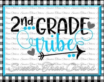 2nd Grade Tribe svg, Second Grade svg, Teacher Svg, Dxf Silhouette Studios Cameo Cricut cut file INSTANT DOWNLOAD Vinyl Design, Htv Scal Mtc