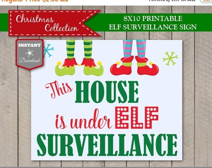 SALE INSTANT DOWNLOAD Printable 8x10 This House is Under Elf Surveillance Sign / Wall Art / Christmas Shop