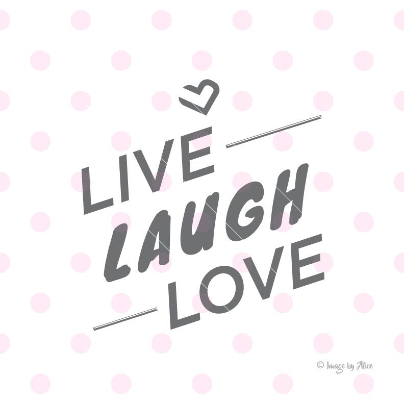 Download Live laugh love SVG DXF Vector File. Cricut Explore. Cutting