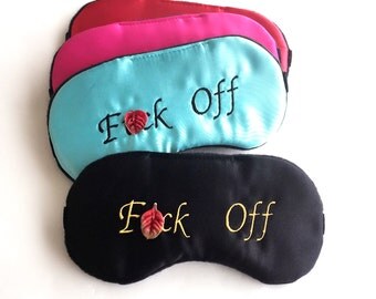 Mature! Cute F* Off Satin Sleep Mask Feminine Dainty Mask Naughty Sleep Mask Shameless F*uck Off Sleeping Mask