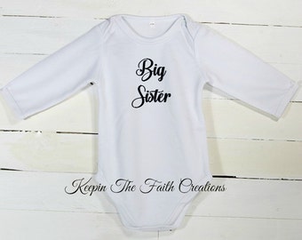 Big Sister Onesie, Big Sister Bodysuit, Big Sister Shirt, Big Sister Gift, Gift for sister, Baby girl Onesie, Sibling Onesie and tshirt