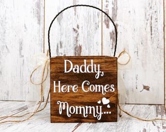 Daddy Here Comes Mommy Flower Girl Basket, Here Comes The Bride Wedding Basket, Rustic Flower Girl Basket, Flower Girl Basket, Flower Girl