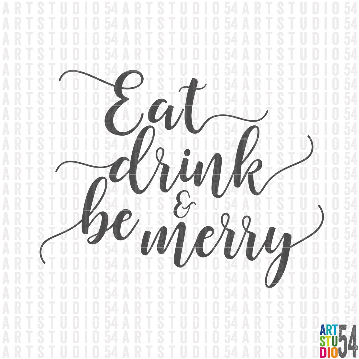 Download Eat Drink and be Merry Digital File Clip Art SVG PNG