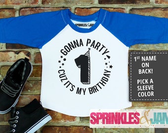 Baby Boy First Birthday Outfit, 1st Birthday Shirt Boy, Gonna Party Cuz Its My Birthday, Boys 1st Birthday Party Shirt