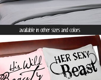 His Wild Beauty Her Sexy Beast Pillow Cases Couples Pillowcases Sexy For Him Her Boyfriend Girlfriend Husband Wife His Hers Beauty and Beast