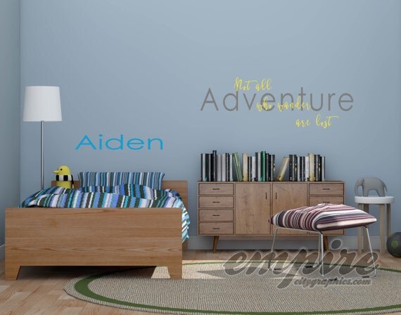 Not all who wander are lost vinyl decal, adventure decal, inspiration decals, kids decals, nursery wall decals, travel wall decor