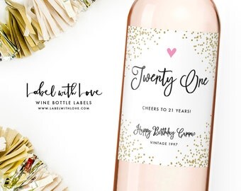 21st Birthday Wine Label - Personalized Birthday Label - Twenty One and Legal Birthday Girl Bottle Label - 21st Birthday Gift - RIP Fake ID