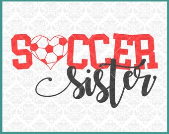 CLN0391 Soccer Sister Uncle Aunt Brother Bestie Family SVG DXF Ai Eps PNG Vector Instant Download COmmercial Cut File Cricut SIlhouette