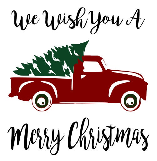 Red truck and Christmas Tree SVG File Quote Cut File