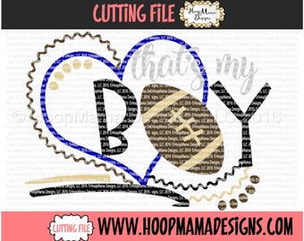 Thats My Boy Football SVG DFX EPS and png Files for Cutting Machines Cameo or Cricut Cutting FIle For Commercial Use