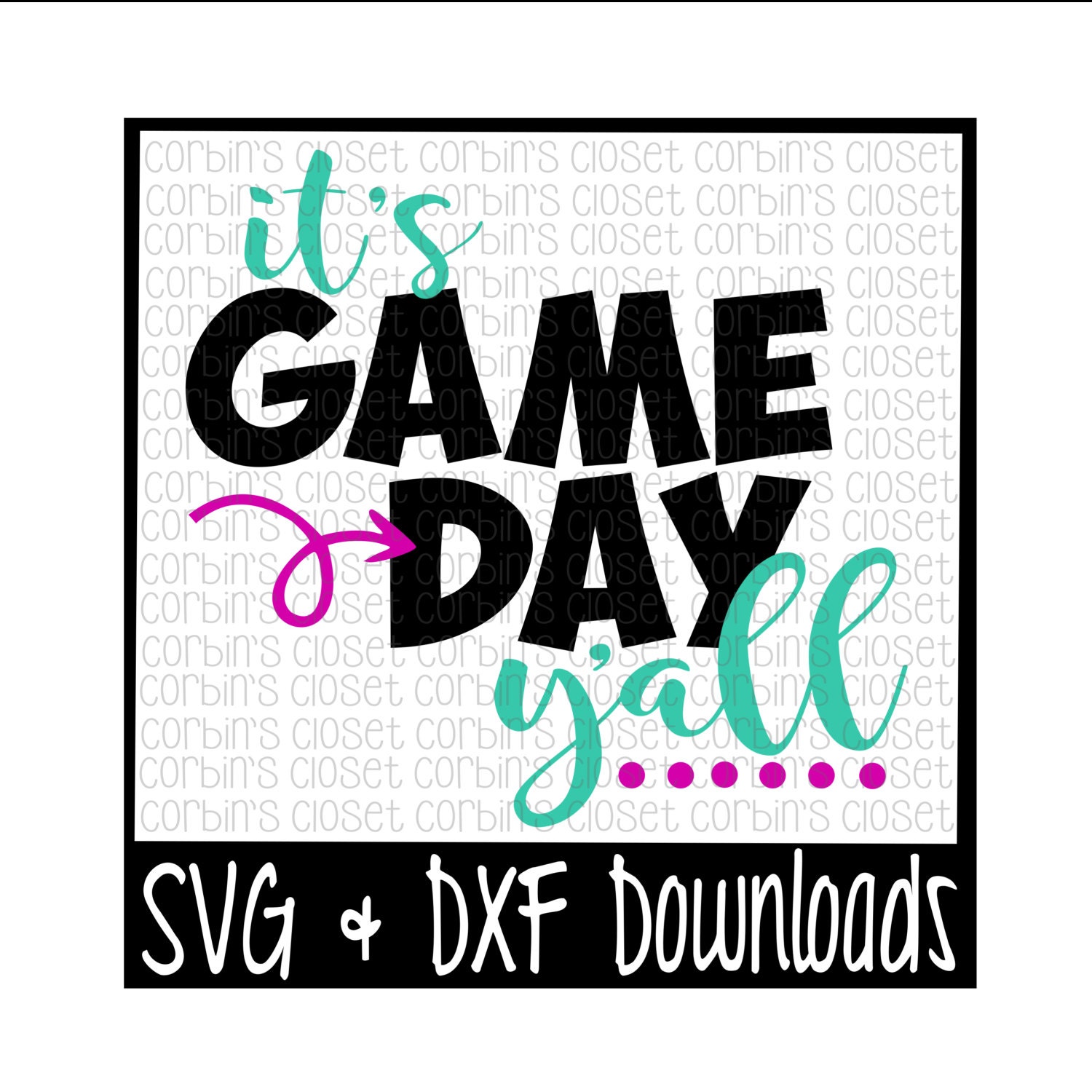 Game Day SVG It's Game Day Y'all Cut File SVG