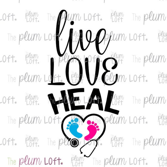 Free Free 127 Live Love Nurse Svg SVG PNG EPS DXF File