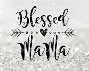 Download Blessed mama | Etsy