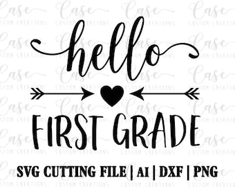 Free Free 297 Svg Goodbye Kindergarten Hello First Grade SVG PNG EPS DXF File