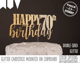 happy 70th birthday cake topper, milestone birthday cake topper, Glitter party decorations, cursive topper