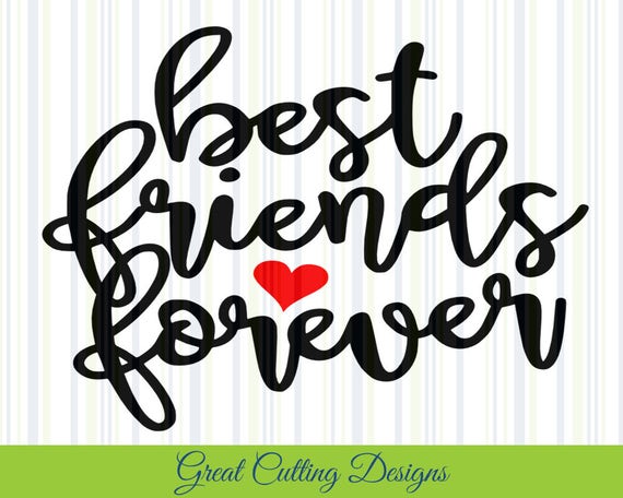 Best friends forever SVG Cut File friends DXF cut file svg cut