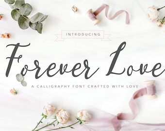 NEW! Forever Love | A Calligraphy Font