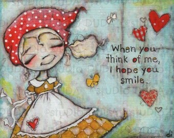 Print of my Original Mixed Media Painting - I Hope You Smile - 8 x 10 print
