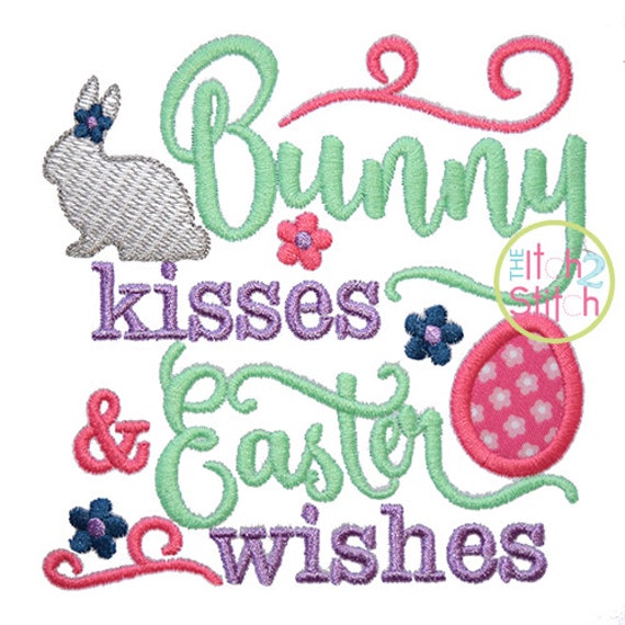 Bunny Kisses and Easter Wishes Applique Design For Machine