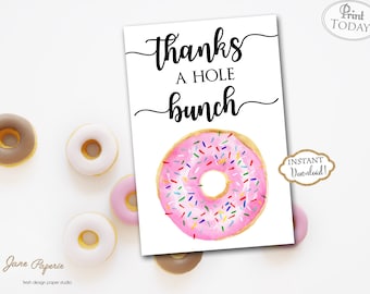 INSTANT DOWNLOAD - Pink Donut Thank You Card - Doughnut Thank You Note - Donut Birthday - Donut Baby Shower - Thanks a hole bunch 0233 0234