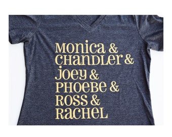 Friends TV Show Shirt ; Ross and Rachel ; Custom Shirt ; Women's Apparel with Quote