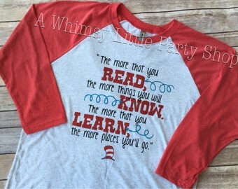 The More You Read Shirt, Dr Seuss Shirt, Read Across America Shirt, The more you know shirt, Teachers Shirt, Teacher Gift, Teacher Week