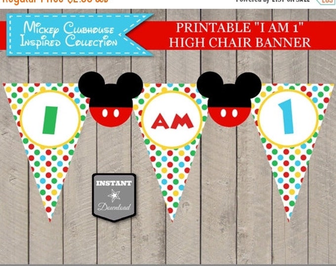 SALE INSTANT DOWNLOAD Mouse Clubhouse Printable I am One Highchair Party Banner / First 1st Birthday / Clubhouse Collection / Item #1633