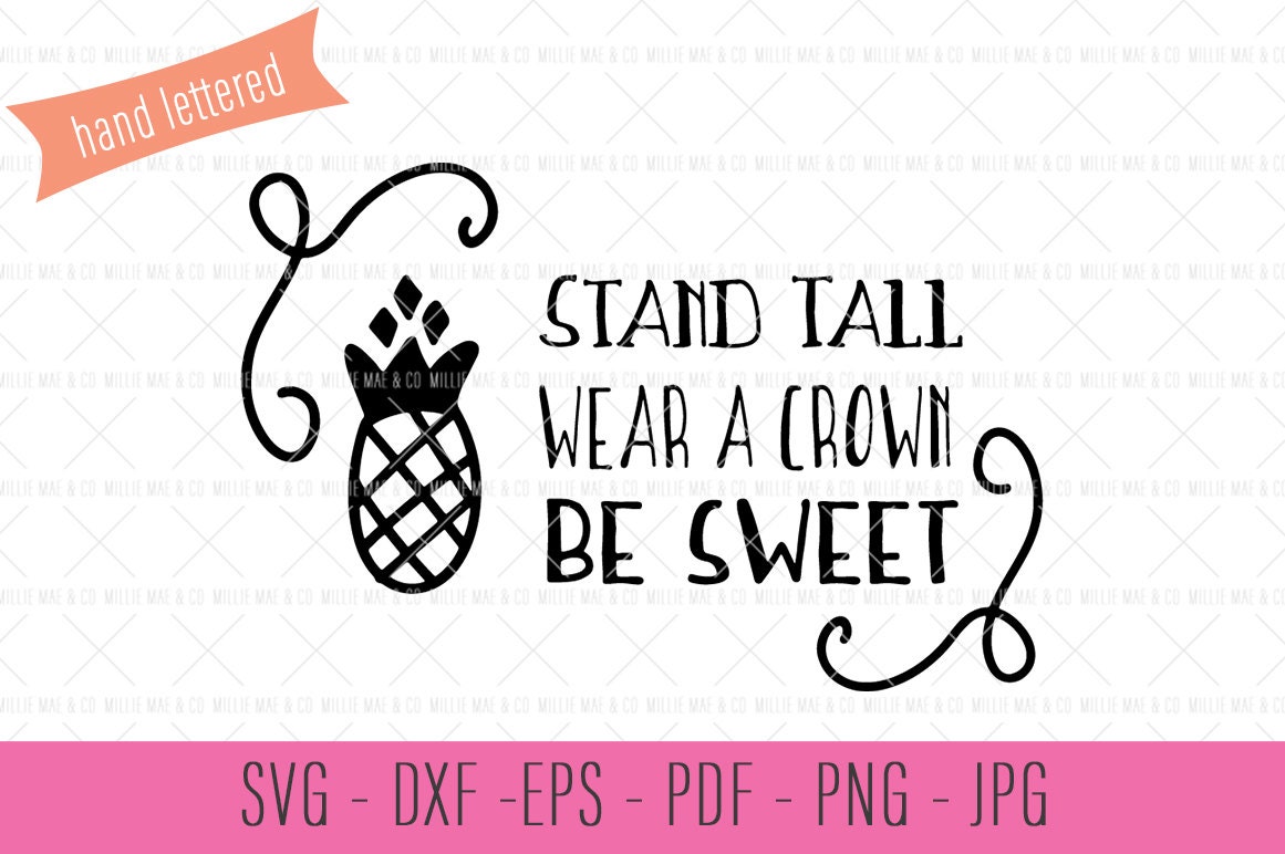 Be a Pineapple SVG Pineapple Quote Pineapple Art