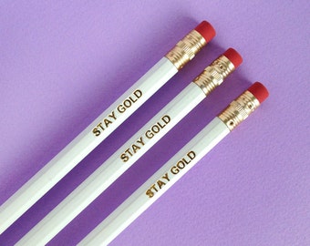 Personalised Pencils | Stay Gold | Quote Pencils | White engraved pencil set | Gold Embossed Stationery supplies / Back to School