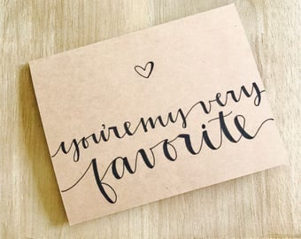 6-Pack of Cards • You're My Very Favorite • Birthday Card • Anniversary Card • Valentines Day Card
