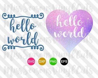 Hello World SVG | 2 Styles 1 File| Baby Boy| Baby Girl| Digital Cut File| SVG Png Dxf Eps| | Personal & Commercial Use