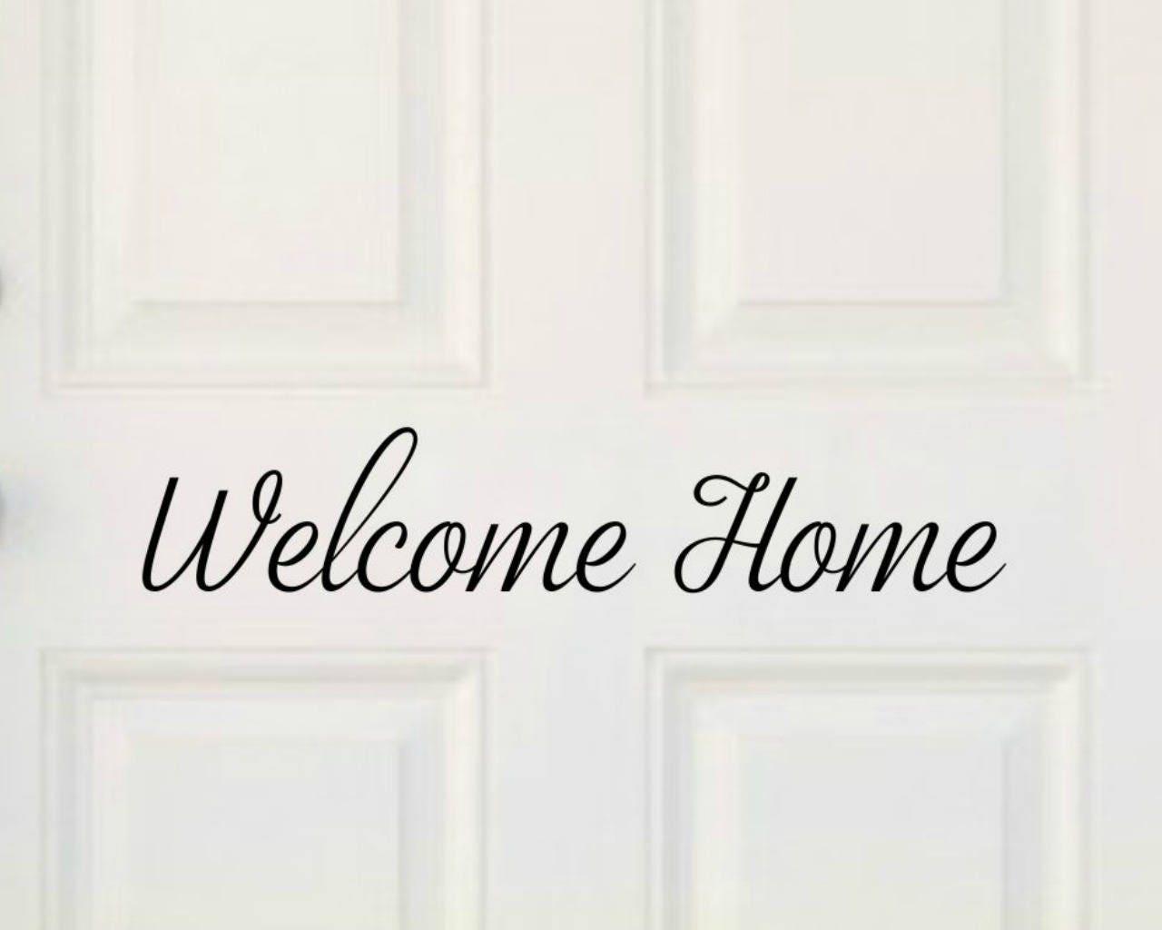 Welcome Home Door Decal Front Door Welcome Decal Welcome Vinyl