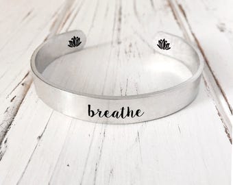 Breathe Bracelet/Engraved Aluminum Bracelet/ Personalized Engraved Bracelet