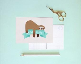 Postcard - Cute sloth , JUST CHILL | Cheerfully illustrated